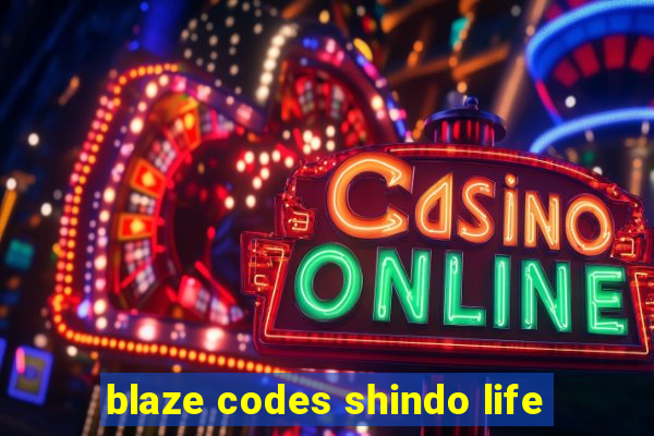 blaze codes shindo life